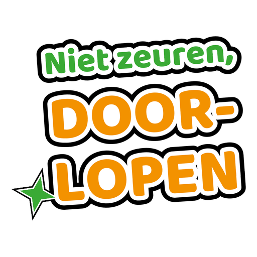 Sticker met de tekst: Niet zeuren, doorlopen